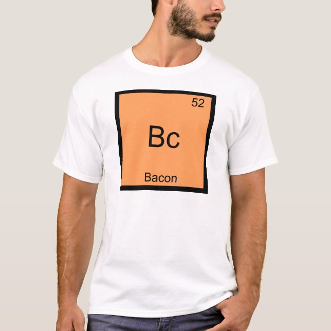 Bc - Bacon Elemento Gracioso Química Meme Camiseta (Anverso)