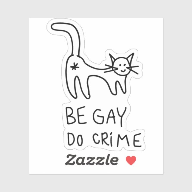 Be Gay Do Crime pegatina (Hoja)