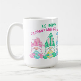 Be Hoppy Gnome importa qué pasa en una taza