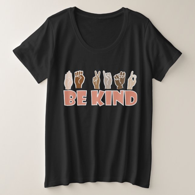 Be Kind ASL American Rótulo Language (Anverso del diseño)