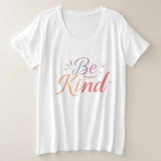 'Be Kind' de las mujeres