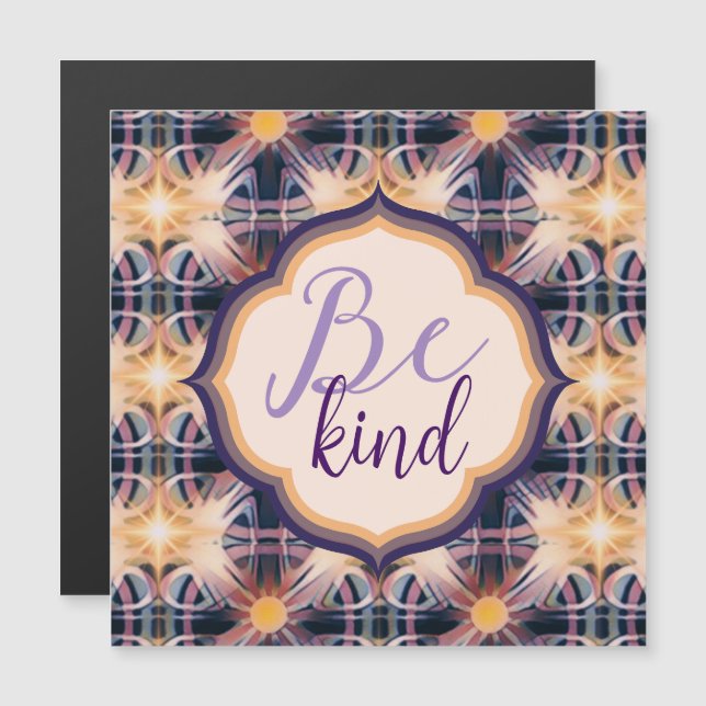 Be Kind Magnet (Anverso/Reverso)