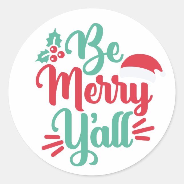 Be Merry Y'all Pegatinas - Inspiración sureña (Anverso)