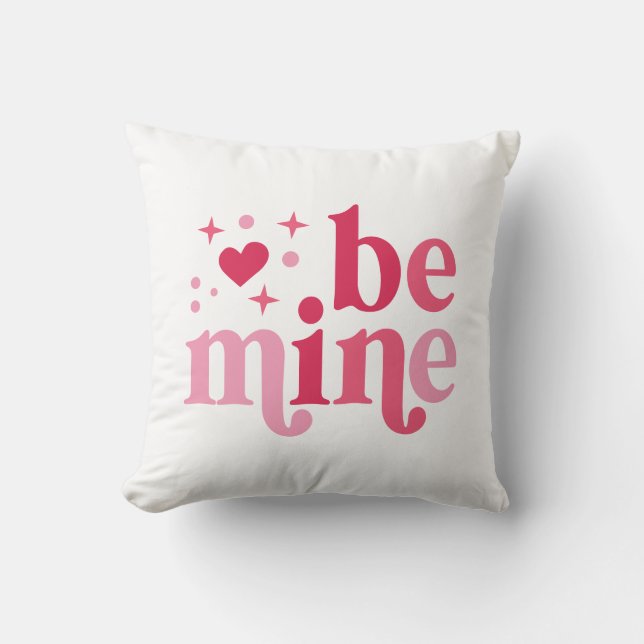 Be Mine Cojín decorativo (Anverso)