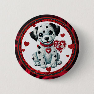 Be Mine Dalmatian Puppy Botón Valentine