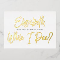 Be My Bridesmaid Funny Pee Invitación al Relieve m