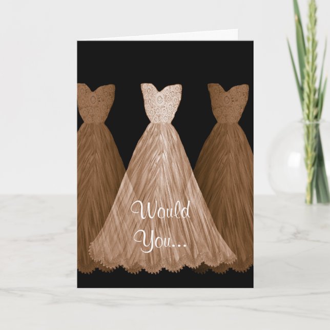 Be My Bridesmaid - Tarjeta de Boda de vestidos de  (Anverso)