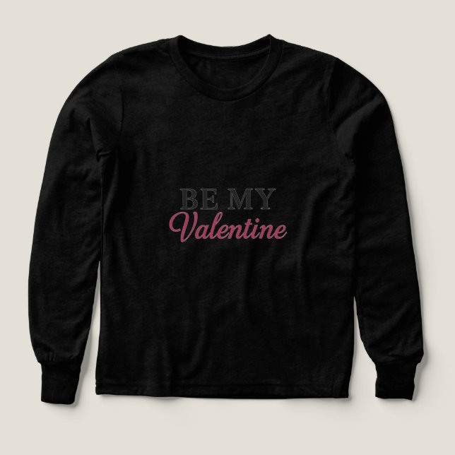 BE MY VALENTINE (Diseño frontal)