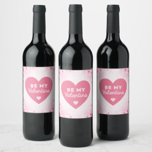 Be my Valentine, Etiqueta De Vino De Corazón Rosa 