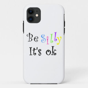 Be Silly It's Ok-casemate Samsung Galaxy S5 funda