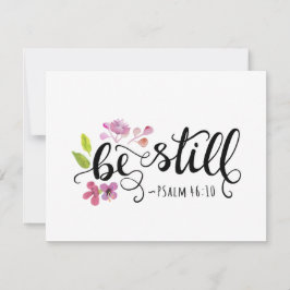 Be Still - Salm 46:10 Get Well Cards