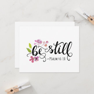 Be Still - Salm 46:10 Get Well Cards