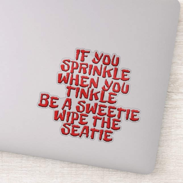 Be Sweetie Wipe Seatie Bathroom Humor Pegatinas (Detalle)