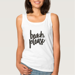 Beach Please Tank Top