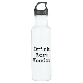 "Beba botella de agua de más Wooder"