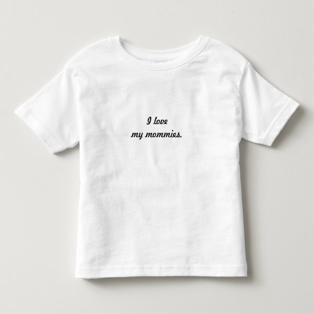 Bebé "Amo camiseta de mis mamás" (Anverso)