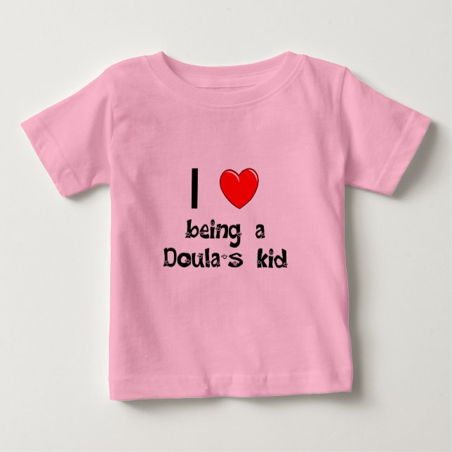 Bebé Amo el ser camiseta del niño de un Doula (Anverso)