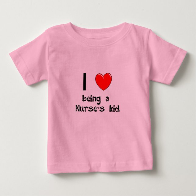 Bebé Amo el ser camiseta del niño de una enfermera (Anverso)