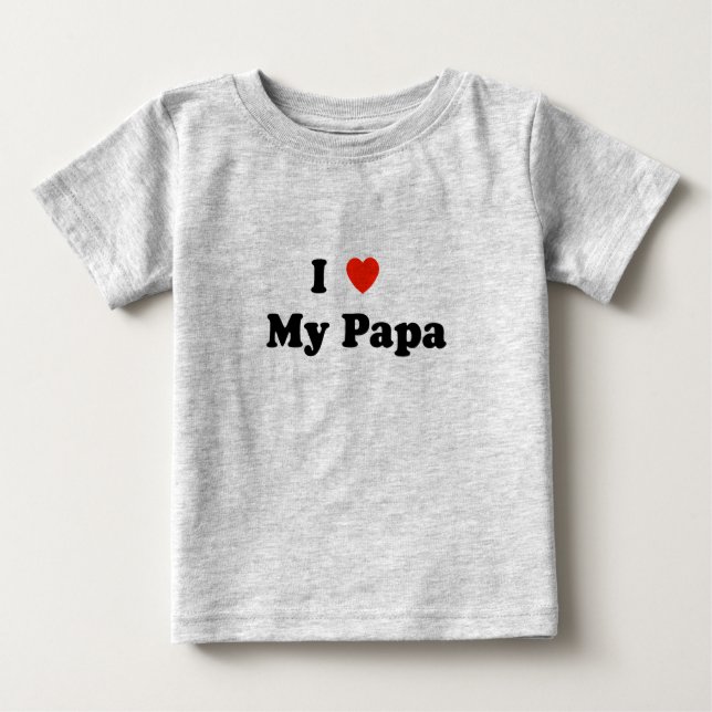 Bebé Amo mi camiseta de la papá (Anverso)