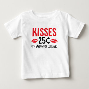 Bebé Besos de 25 centavos que guardo para camiseta univ
