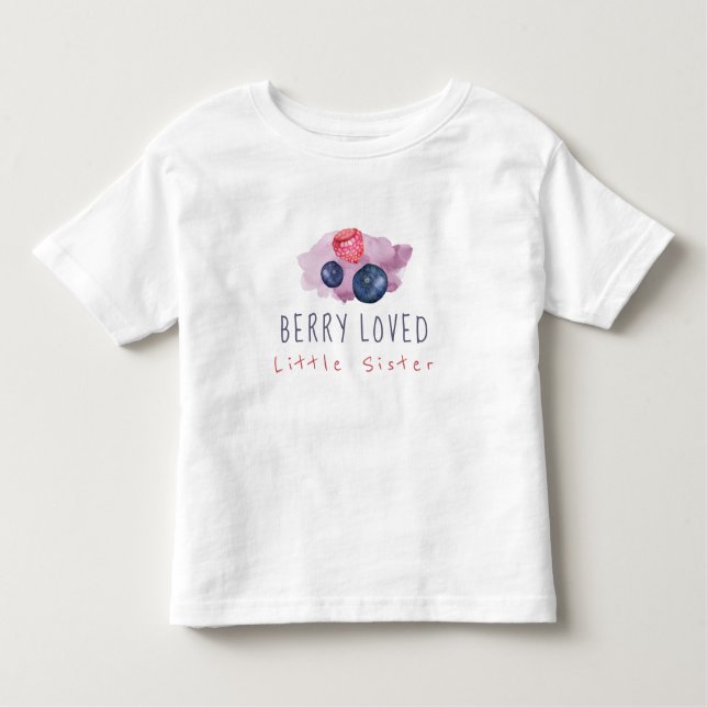 Bebé Camiseta de Berry Loved Little Sister Toddler (Anverso)