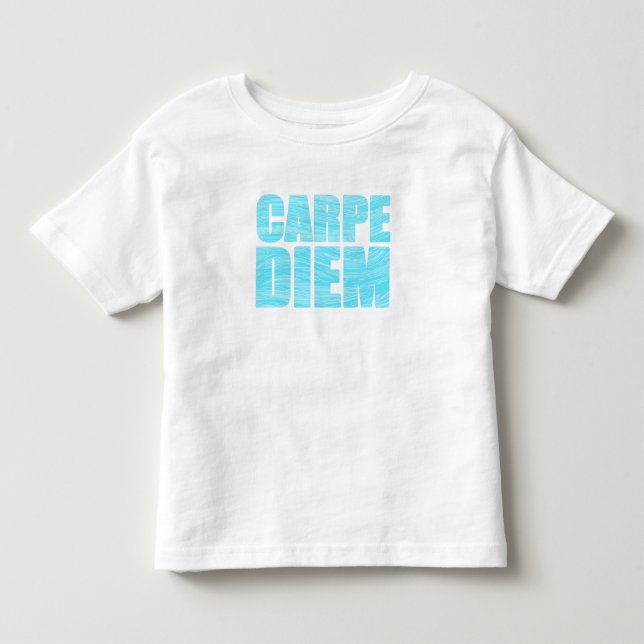 Bebé Camiseta de Carpe Diem Toddler (Anverso)