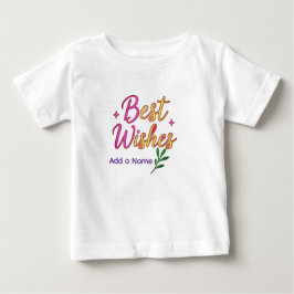 Bebé Camiseta de niña con mejores deseos