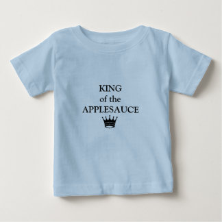 Bebé camiseta de niños pequeños "KING of the APPLESAUCE