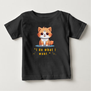 Bebé Camiseta divertida y descarada de gato "Hago lo qu