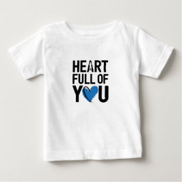 Bebé Corazón lleno de ti | Camiseta