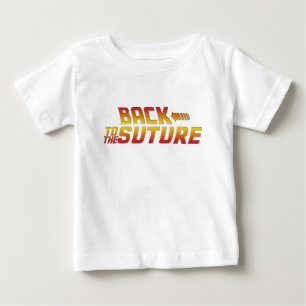 Bebé De vuelta a la sutura - Recupérate pronto camiseta
