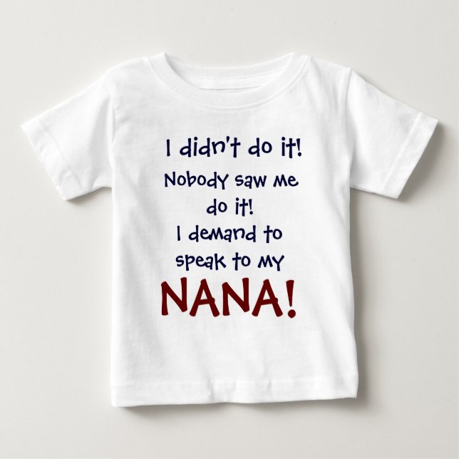 Bebé Exijo hablar a mi camiseta de Nana (Anverso)