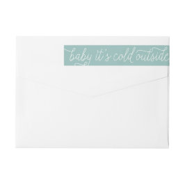 Bebé, hace frío fuera de las etiquetas de Baby Sho