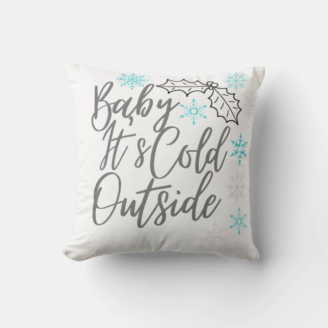 Bebé, hace frío fuera del Cojín decorativo de copo (Anverso)