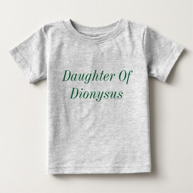 Bebé Hija de la camiseta de Dionysus (Anverso)