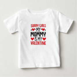Bebé Lo siento Chicas mamá es mi camiseta de San Valent