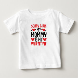 Bebé Lo siento Chicas mamá es mi camiseta de San Valent