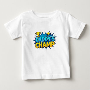 Bebé Los niños campeones de papi diseñan texto camiseta
