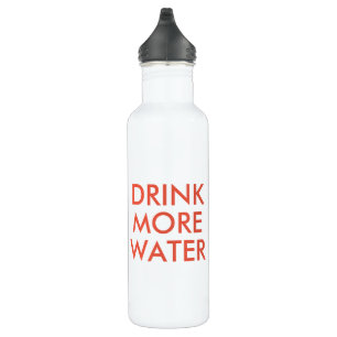 Bebe más agua   Divertida botella de agua de humor