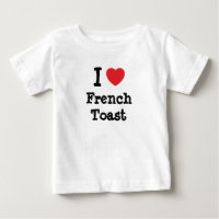 Me encanta la camiseta de corazón tostada francesa