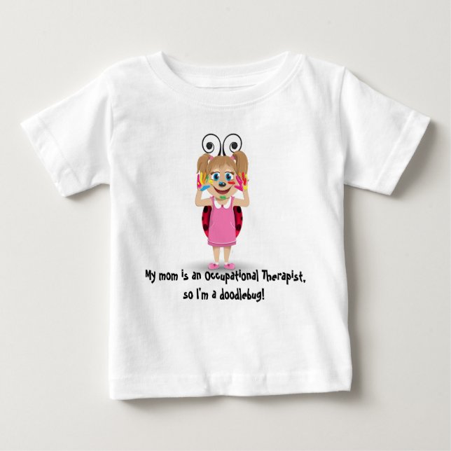 Bebé Mi mamá es una camiseta larga de la Terapia Ocupac (Anverso)