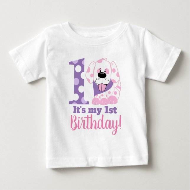 Bebé Mi primer Chica de cumpleaños, Camiseta de perro p (Anverso)
