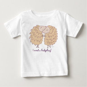 Bebé Necesito un seto, camiseta de idyl-wyld