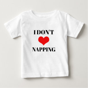 Bebé No Amo Dormir Camiseta Día de San Valentín Corazón