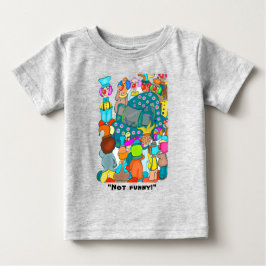 Bebé ¡No es divertido! Camiseta de niño