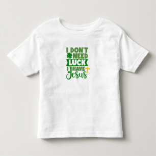 Bebé No necesito suerte, tengo camiseta de niño Jesús