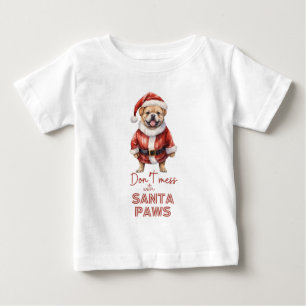Bebé 'No se metan con Santa Paws' linda camiseta de ama