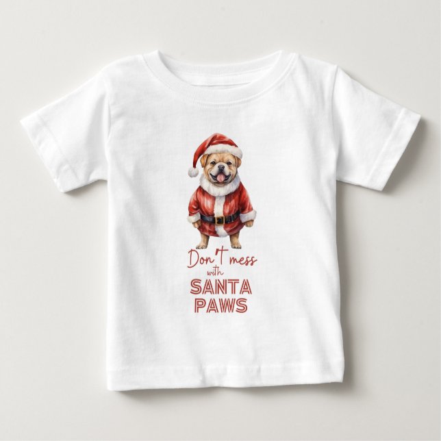 Bebé 'No se metan con Santa Paws' linda camiseta de ama (Anverso)