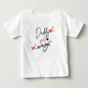 Bebé Papi mi amigo, regalo de recién nacido camiseta de
