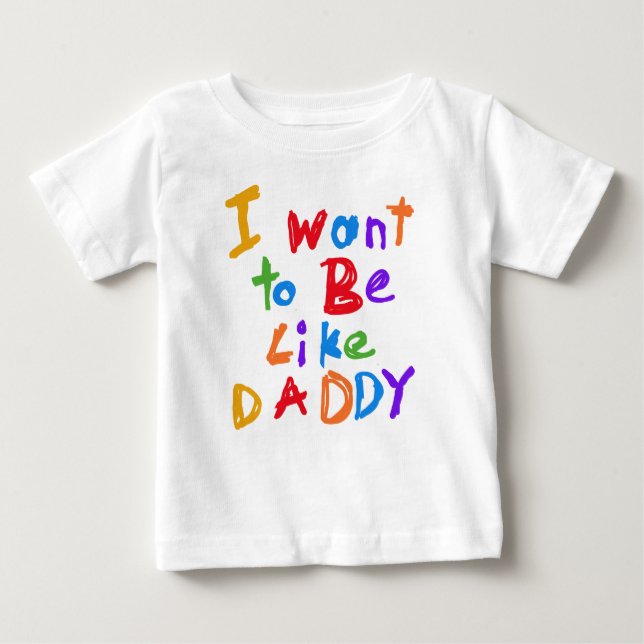 Bebé Quiero ser como una camiseta de papá (Anverso)